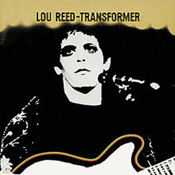“Walk On The Wild Side” - Lou Reed 1975