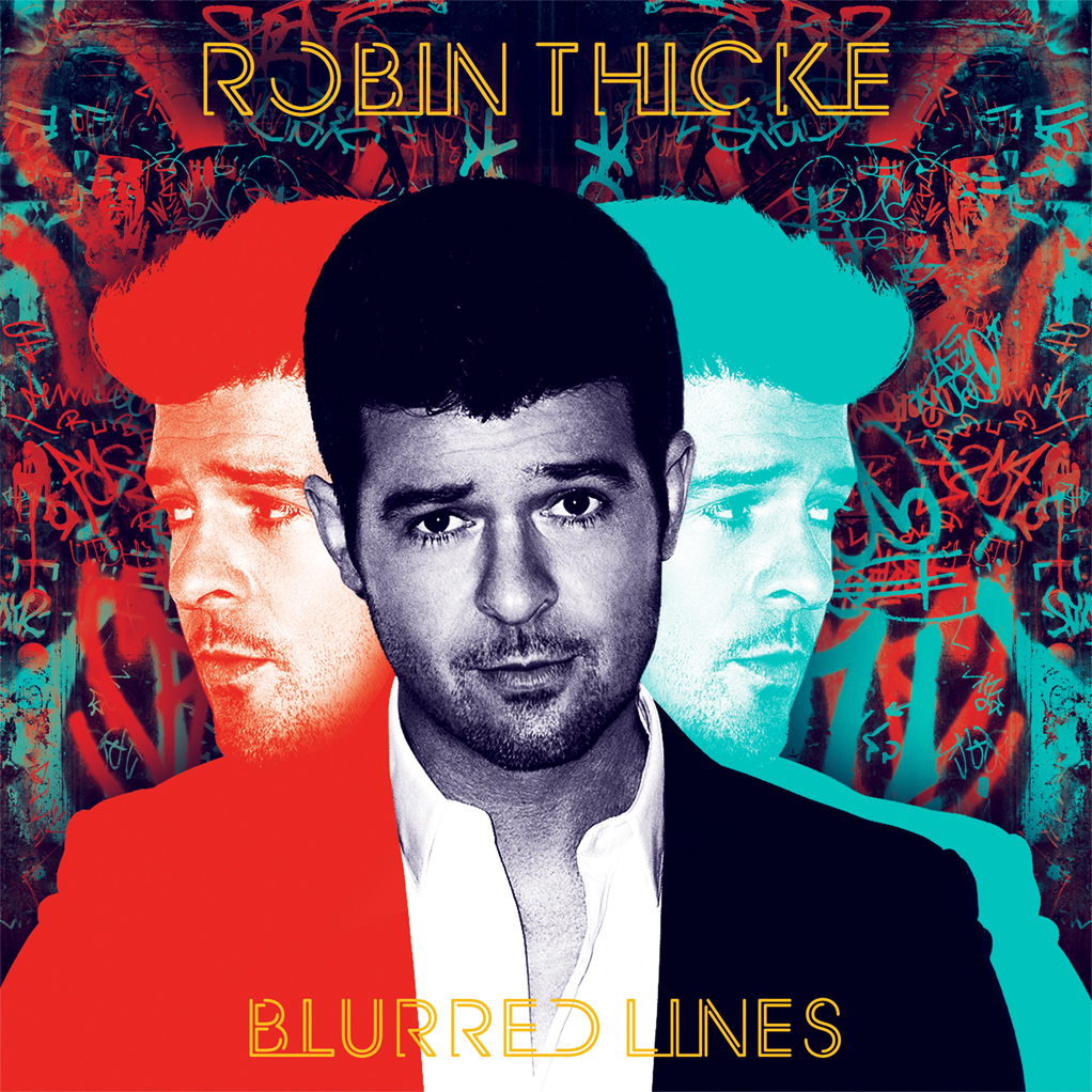 “Blurred Lines” - Robin Thicke 1997