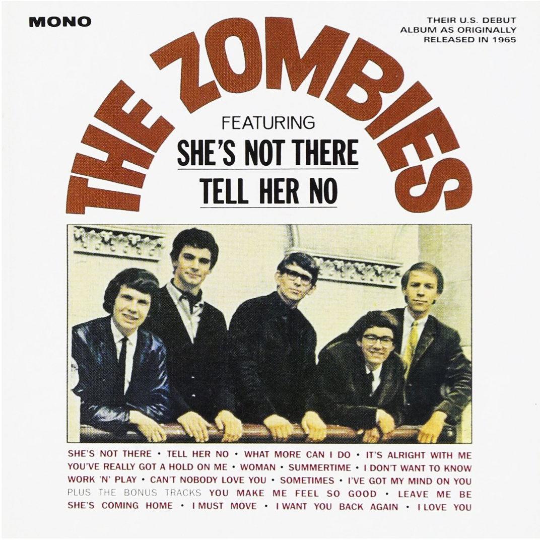 “She's Not There” - The Zombies 1964