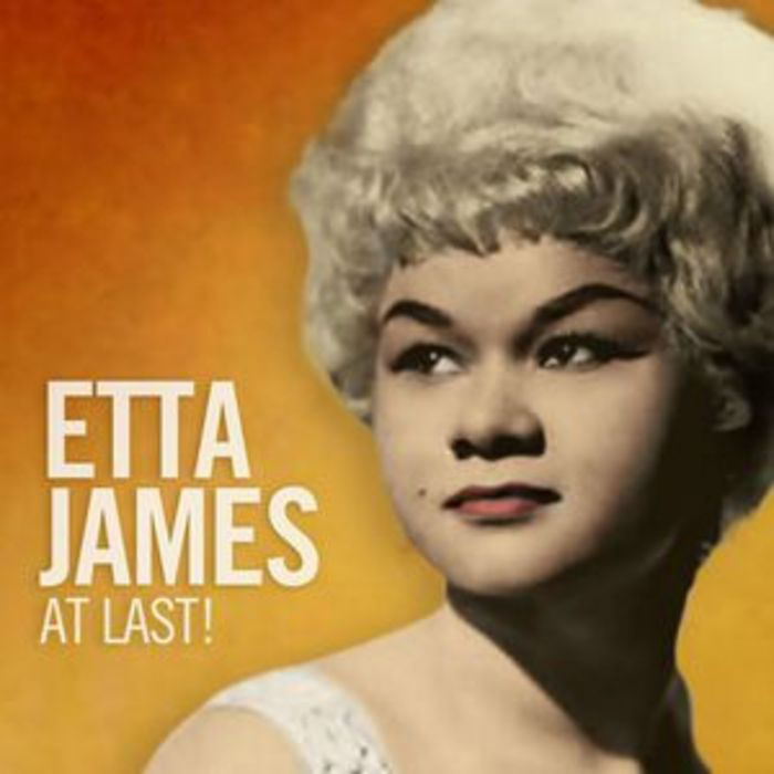 “At Last” - Etta James