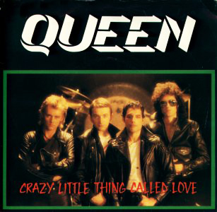 “Crazy Little Thing Called Love” - Queen 1979