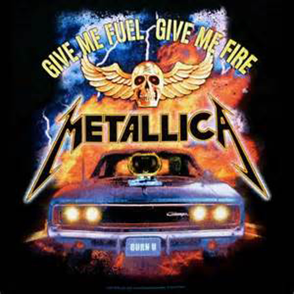 “Fuel” - Metallica