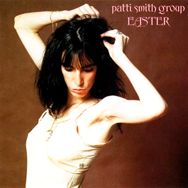 “Because the Night” - Patti Smith 1992