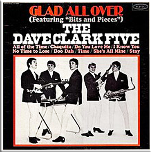 “ Can't You See That She's Mine” - The Dave Clark Five 1963