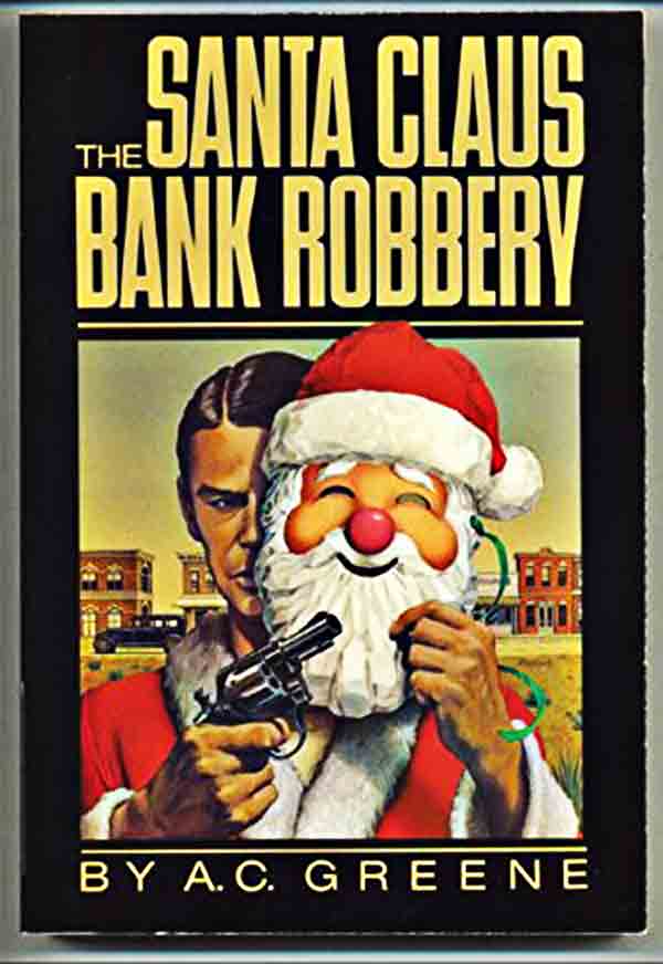 Santa Claus Bank Robbery on December 23, 1927