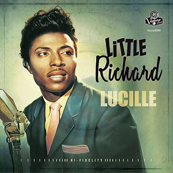 “Lucille” - Little Richard 1957