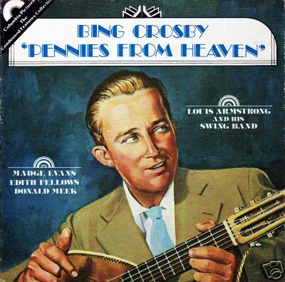 1936 Top Songs - Pennies From Heaven - Bing Crosby